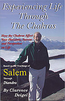 Experiencing Life Through the Chakras: How the Chakras Affect Your Decisions, Success and Perspective on Life, available from Amazon.com Experiencing Life Through the Chakras